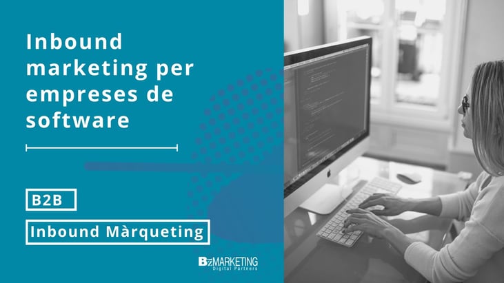 Inbound marketing per empreses de software