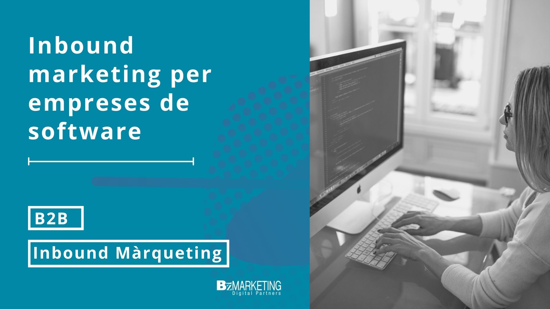 Inbound marketing per empreses de software