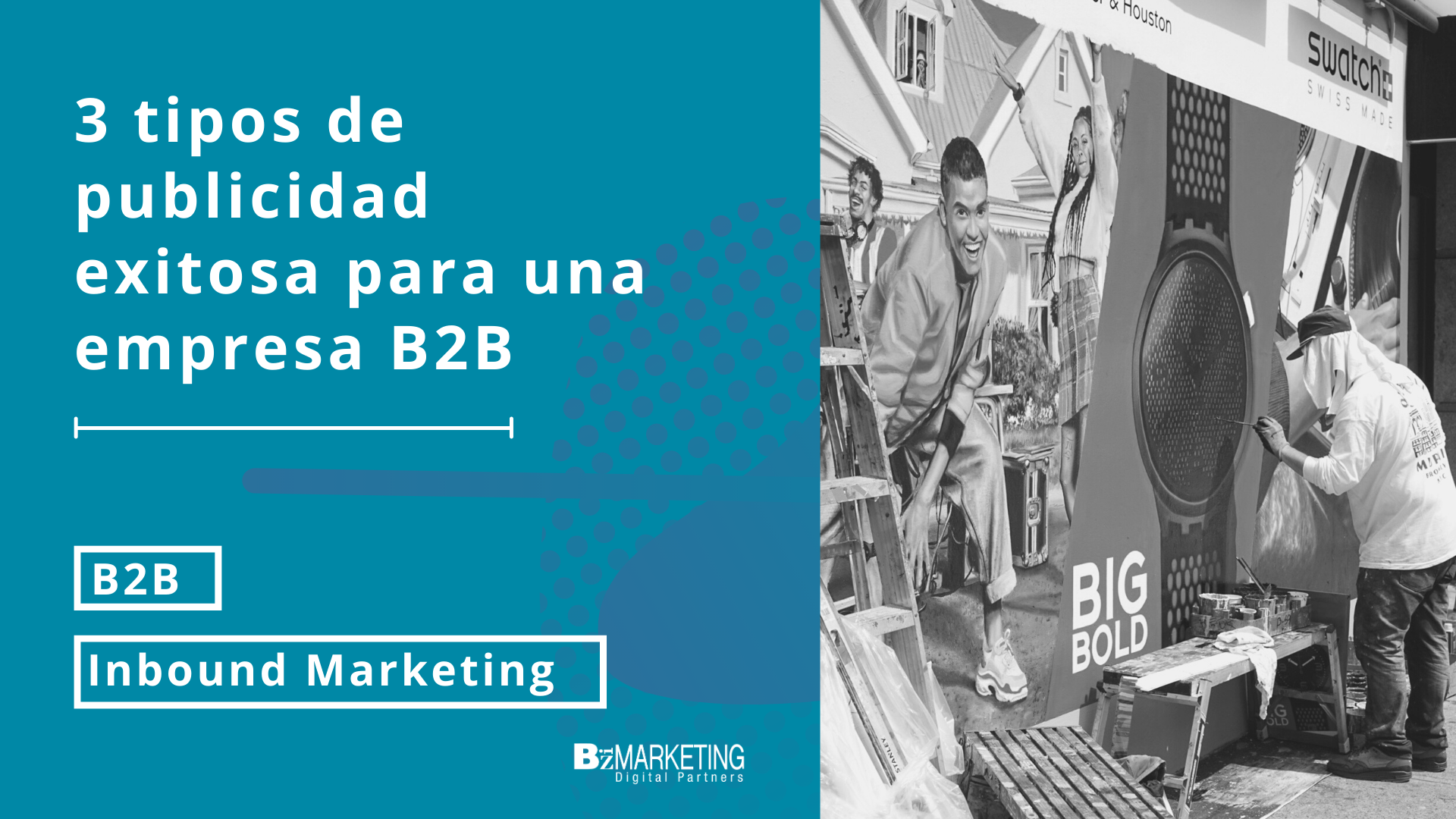 3 tipos de publicidad exitosa para una empresa B2B BizMarketing Empresa industrial