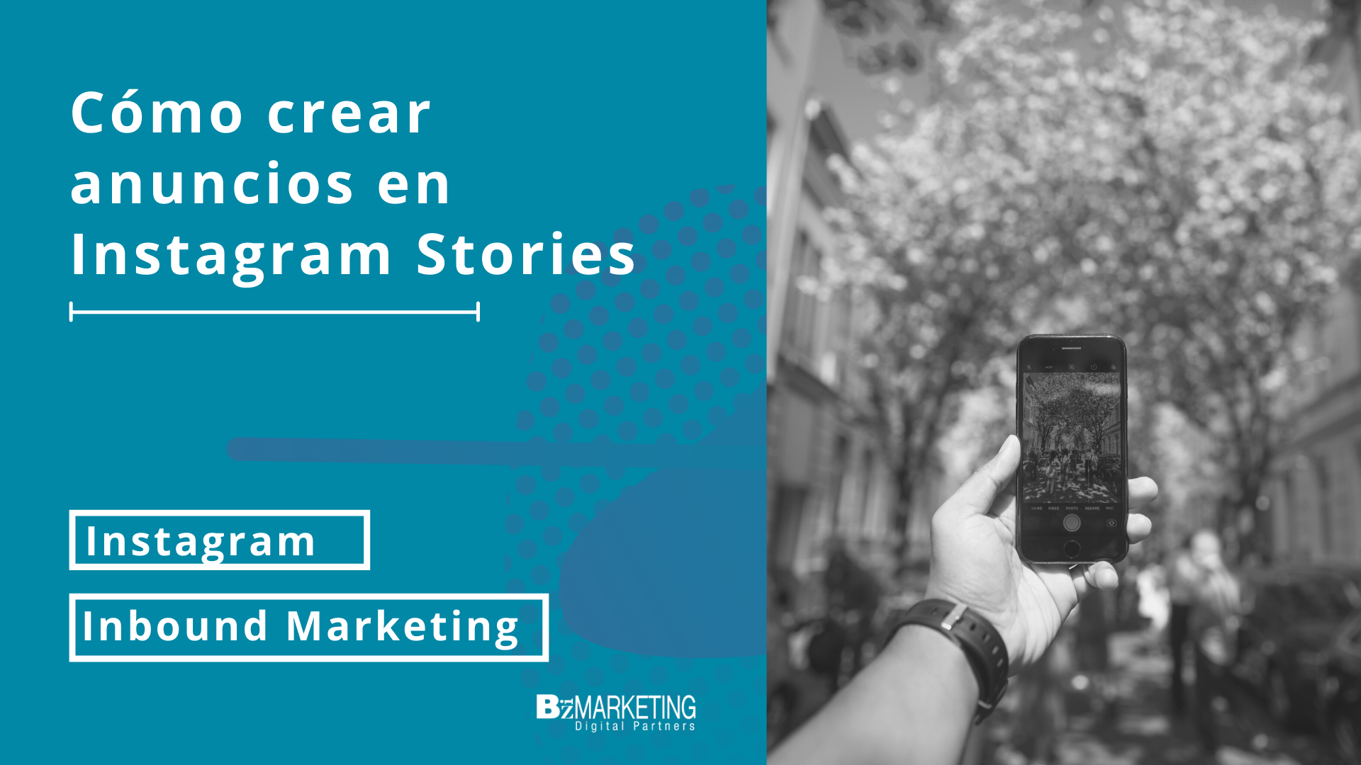 Cómo crear anuncios en Instagram Stories BizMarketing
