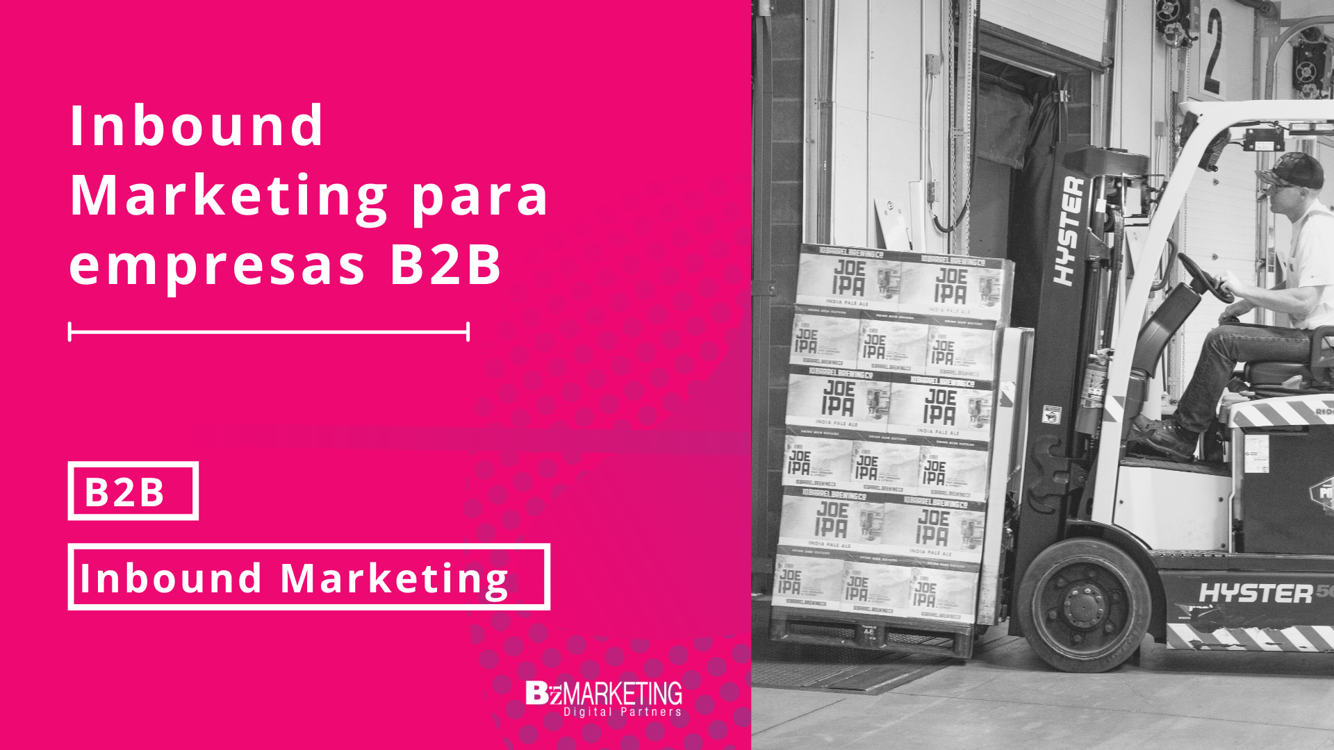 Inbound Marketing para empresas B2B como aplicarlo BizMarketing