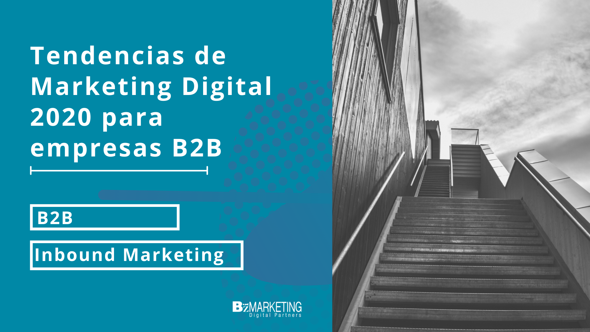 Tendencias de Marketing Digital 2020 para empresas B2B